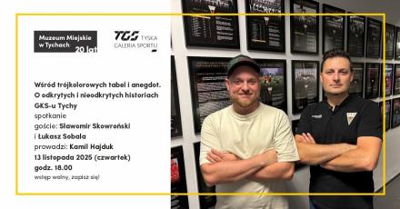 GKS Tychy: Spotkanie o historii klubu w Tyskiej Galerii Sportu – wstęp wolny