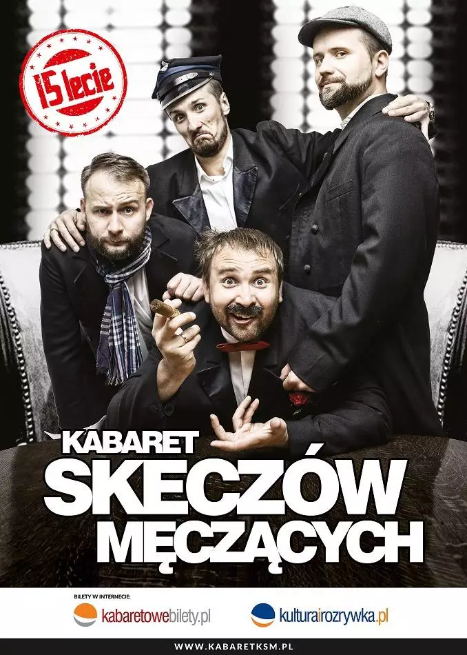 15-lecie Kabaretu Skeczów M&#281;cz&#261;cych