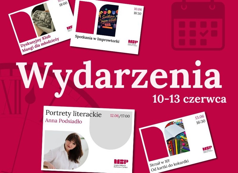 Czerwiec w bibliotece pełen literackich wydarzeń i kreatywnych spotkań!