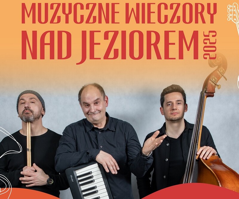 Ireneusz Krosny Trio na Muzycznych Wieczorach nad Jeziorem