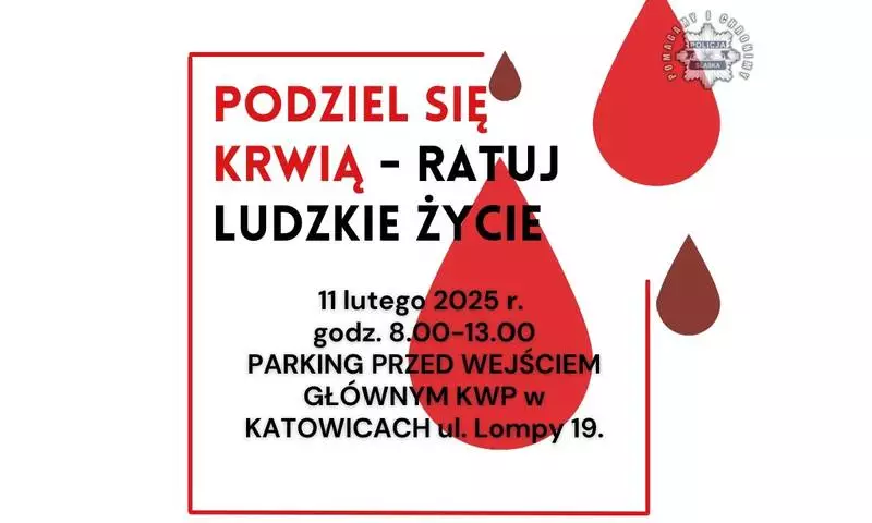 Ratuj życie – honorowa zbiórka krwi już 11 lutego w Katowicach!