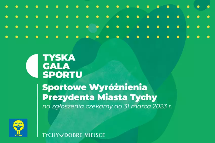Sportowe Wyróżnienia Prezydenta Miasta Tychy. Zgłoś kandydata! / fot. UM Tychy